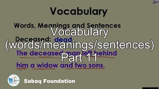 Vocabulary (words/meanings/sentences) Part 11