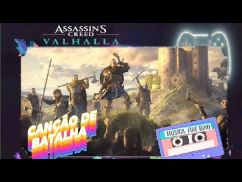 Assassin's Creed Valhalla -  música FIRE BIRD - TRAILLER  #AssassinsCreed #musica