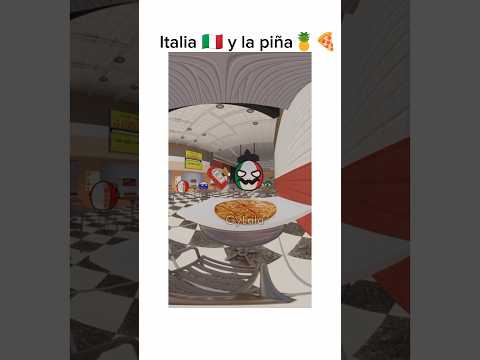 Italia 🇮🇹 y la piña 🍍🍕 #countryballs #polandball #animación #3d #humor #paises #italia