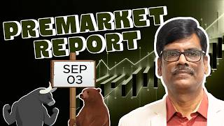 Pre Market Report 03-Sep-2026