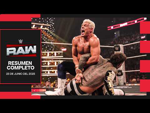WWE RAW 23 Junio 2025 - Resumen Completo en Español