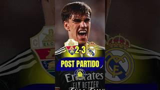 💪 El REAL MADRID gana "in extremis" al ELCHE con un gol de ESPÍ