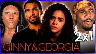 EVERYONE HAS BEEF NOW!!! | GINNY & GEORGIA "Welcome Back, B**ches!" REACTION!! | 2x1
