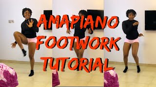 3 TRENDING AMAPIANO FOOTWORK FOR BEGINNERS | DANCE TUTORIAL   #dance #amapiano #dancetutorial