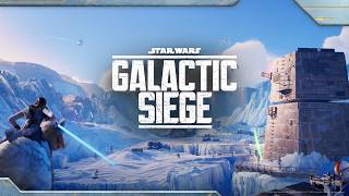 Galactic Siege | Star Wars