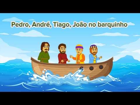 Pedro, André, Tiago, João no barquinho| Música infantil cristã à capela