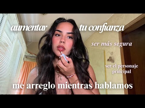 charla de besties: TENER CONFIANZA, SER SEGURA DE TI MISMA, SABER QUIÉN ERES, ENFOCARTE EN TI