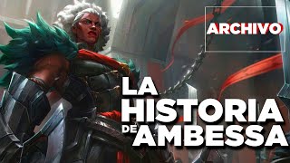 La historia de Ambessa | Mas que una guerrera Noxiana