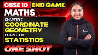 CBSE Class 10 | Maths END GAME LIVE | 7. Coordinate geometry & 13. Statistics | Eduport
