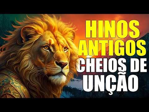 LOUVORES ANTIGOS os mais belos hinos -- Só Relíquias