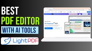 Best PDF Editor with AI Features | LightPDF Review