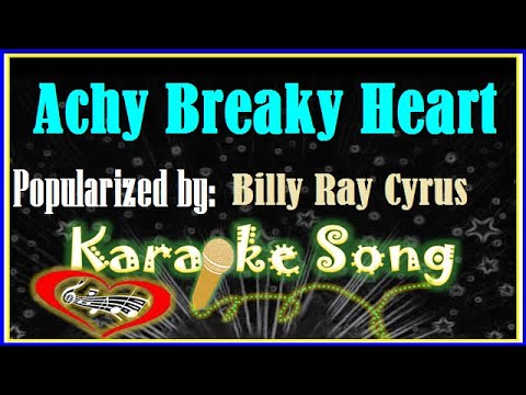 Achy Breaky Heart Karaoke Version by Billy Ray Cyrus -Karaoke Cover