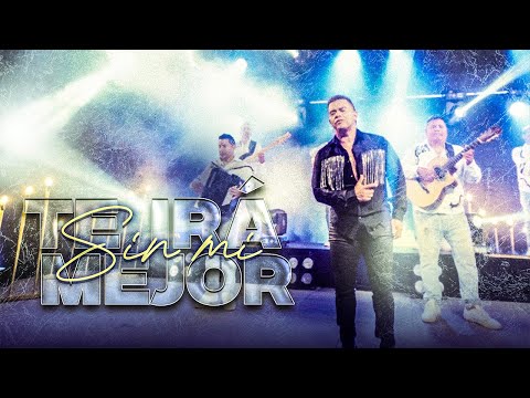 Te Irá Mejor Sin Mí - Luisito Muñoz | Video Oficial