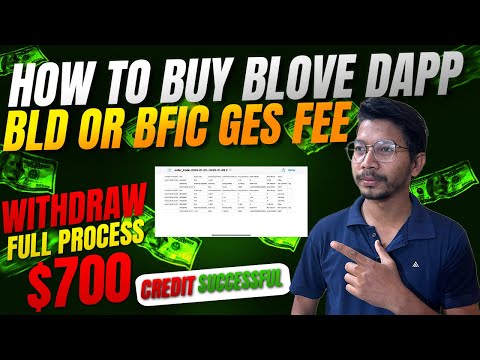 How To Buy BLD & BFIC | BLD Withdraw | Blove Dapp BFIC Purchase | BLD Transfer Love Wallet | Gas Fee