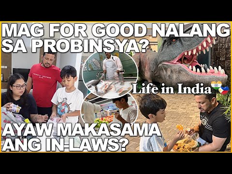 LIFE in INDIA: MAG FOR GOOD NALANG DAW KAMI SA PROBINSYA? AYAW MAKASAMA ANG INDIAN IN-LAWS?