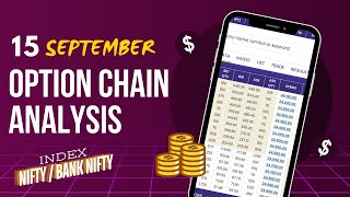 15th September | Monthly Expiry NIFTY & BANKNIFTY | Option Chain Analysis by OptionsForTomorrow