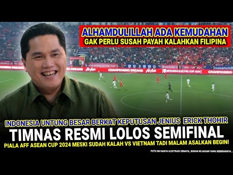 ๐ด GAK PERLU REPOT-REPOT KALAHIN FILIPINA !! Timnas Indonesia Tetap LOLOS SEMIFINAL AFF Asalkan Gini