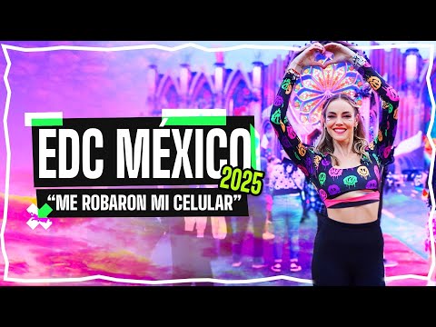 EDC MEXICO 2025