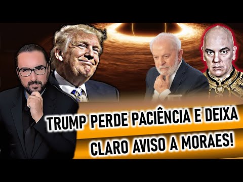 TRUMP Perde a Paciência e DEIXA UM AVISO ao Brasil!