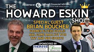 The Howard Eskin Show - #121 - Brian Boucher