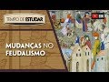 Mudanças na Europa Medieval