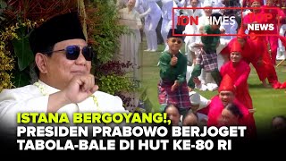 Istana Bergoyang Presiden Prabowo Berjoget Tabola Bale Di HUT Ke 80 RI