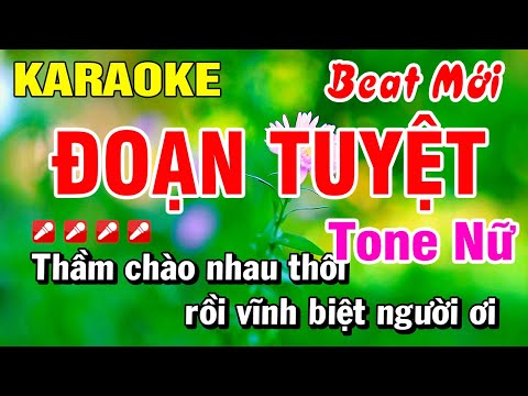 Karaoke Đoạn Tuyệt (Beat Hay) Nhạc Sống Tone Nữ | Hoài Phong Organ