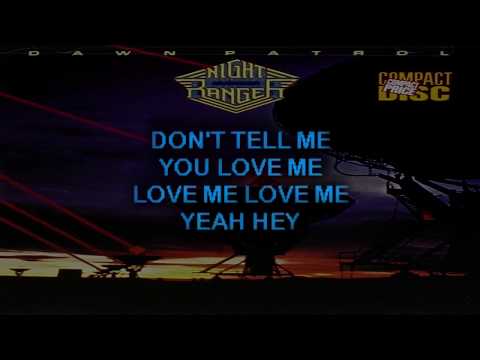 Night Ranger – Don’t Tell Me You Love Me | KARAOKE | Lyrics