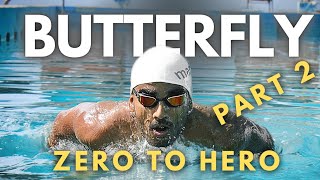 Zero to Hero Butterfly Swim Series Part 2 "Arms Movement" - Swimming Tips for Beginners