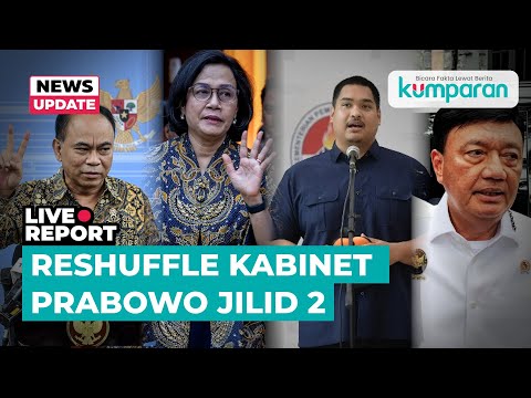 🔴LIVE STREAMING: Presiden Prabowo Reshuffle Sri Mulyani, Budi Gunawan hingga Budi Arie