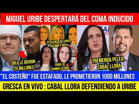 MIGUEL URIBE SERÁ DESPERTADO DEL COMA.ENGAÑARON "AL COSTEÑO".CABAL LLORA EN VIVO DEFENDIENDO A URIBE