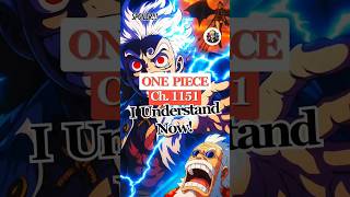 Spoiler One Piece Ch. 1151 - I Understand Now! #onepiece #luffy #nika