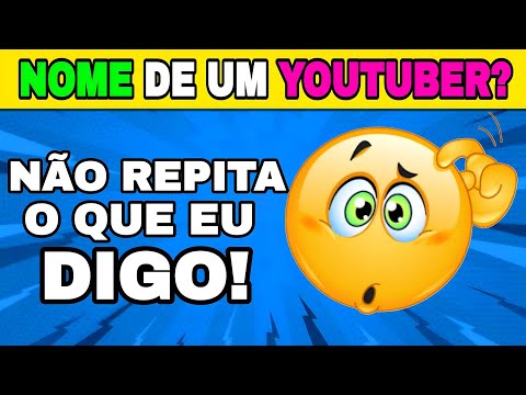 NÃO DIGA O MESMO QUE EU | QUIZ | #quiz #quizzes