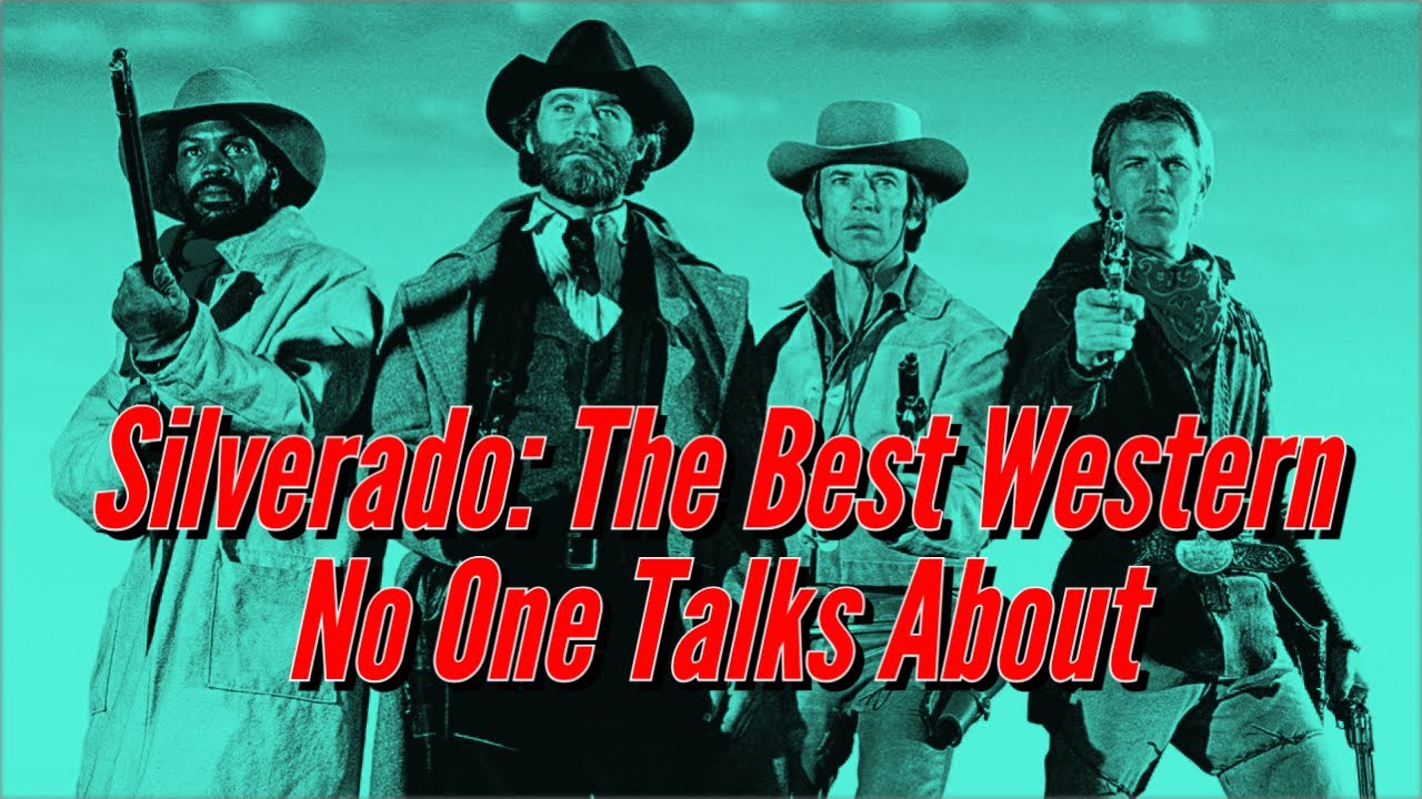 Silverado: The Best Western No One Talks About