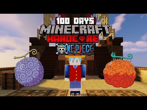 MÌNH SINH TỒN 100 NGÀY TRONG MINECRAFT ONE PIECE SIÊU KHÓ !!