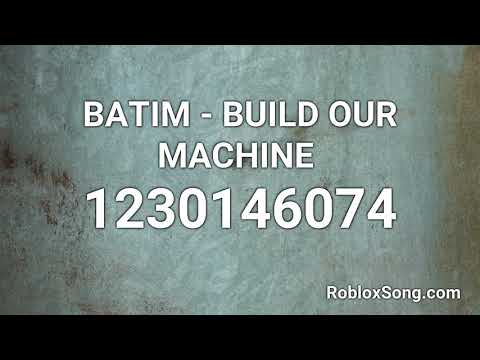 Roblox Song Code For Masterpiece By Cg5 07 2021 - bendy build our machine roblox id