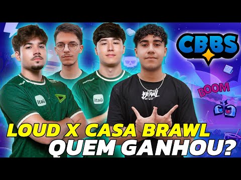 CASA BRAWL x LOUD 🌟 BRAWL STARS - COPA BRASILEIRA | CBBS #brawlstars