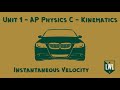 Instantaneous Velocity and Calculus in Physics