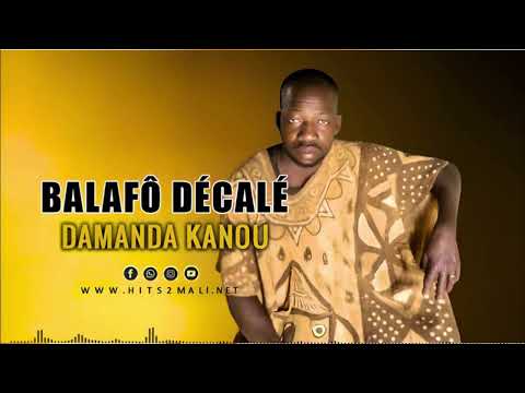 Balafô Décalé - Damanda Kanou ( Son Officiel 2025 )