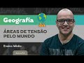 Áreas de Tensão Geopolítica