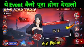 Epic Ninja Trials Event Kaise Pura Kre | Free Orochimaru Bundle कैसे मिलेगा | Free Fire New Event 