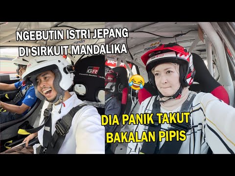 NGERJAIN ISTRI JEPANG SAMPAI MAU PIPIS ! KEBUTIN DI SIRKUIT MANDALIKA !