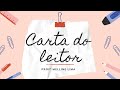 Cartas do Leitor: Análise e Crítica
