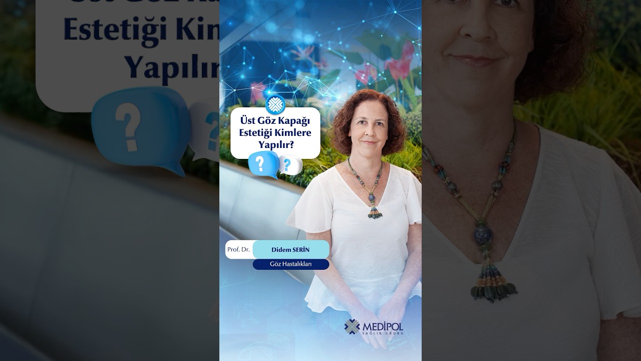 Üst Göz Kapağı Estetiği Kimlere Yapılır?