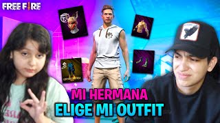 MI HERMANA ELIGE MI OUTFIT EN FREE FIRE 😳👌
