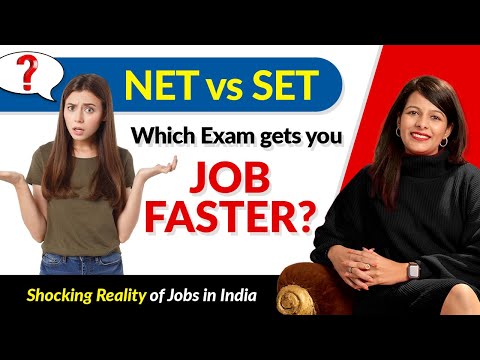 NET vs SET: Which Exam gets you aGovt. Job Fast? Revealed: Eligibility,Recruitment & Exam Pattern
