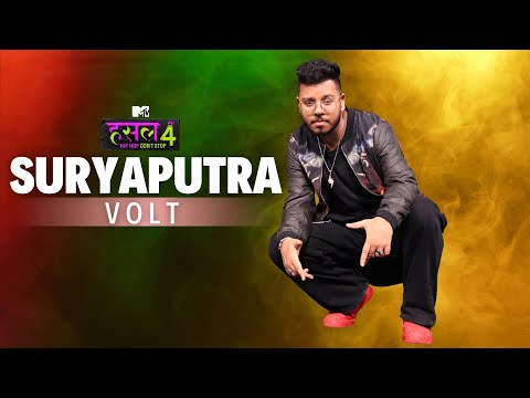 Suryaputra | Volt | MTV Hustle 4