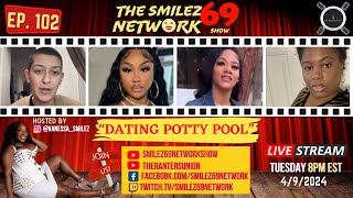"Dating Potty Pool" - Smilez69Network Show Feat. Lalola Klitz Ep. 102