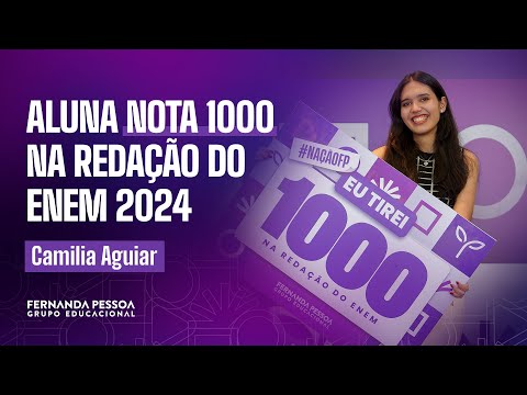 Camila é nota 1000 na redação do Enem 2024 | ENEM e Vestibulares - CFPONLINE