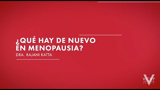 QUE HAY DE NUEVO EN MENOPAUSIA